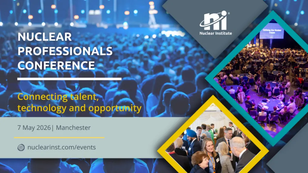 Nuclear Professionals Conference, 7 May 2026, Manchester. Connecting talent, technology and opportunity.